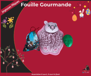 Fouille Gourmande
